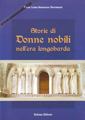 Immagine di Storie di Donne nobili nell'era longobarda